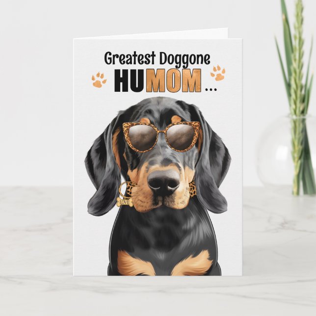 Black Tan Coonhound Best HuMOM Ever Mother's Day Holiday Card (Front)