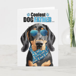 Black Tan Coonhound Coolest Dad Ever Father's Day Holiday Card