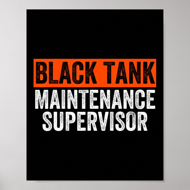 Black Tank Maintenance Supervisor Funny Camper Sew Poster (Front)