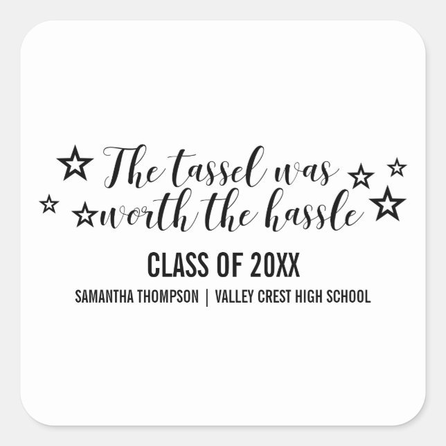 Black Tassel Worth Hassle Graduation Stickers (Front)