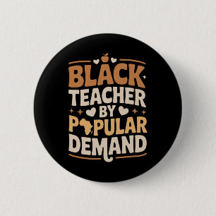 Black Teacher By Popular Demand, Afro African Teac 6 Cm Round Badge