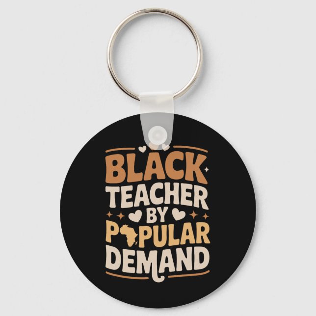 Black Teacher By Popular Demand, Afro African Teac Key Ring (Front)