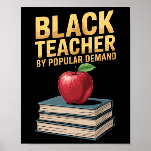 Black Teacher By Popular Demand, Afro African Teac Poster