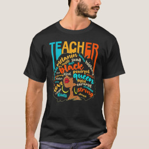 Black Teacher Educator Magic Africa Proud History T-Shirt