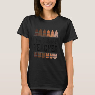 Black Teacher Educator Magic Africa Proud History T-Shirt