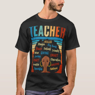 Black Teacher Educator Magic Africa Proud History T-Shirt