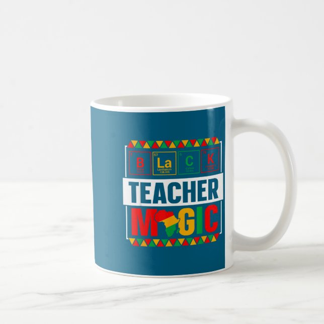 Black Teacher Magic Black History Month Teacher Me Coffee Mug (Right)