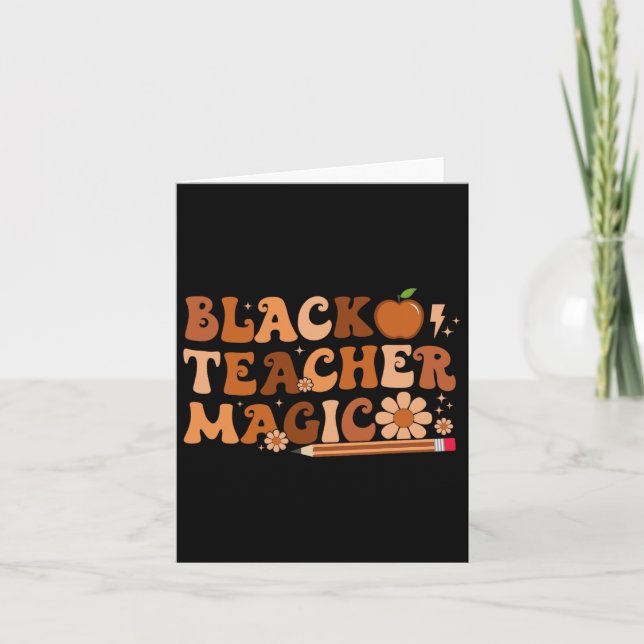 Black Teacher Magic Educators Black History Month  Card (Front)