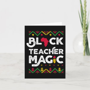 Black Teacher Magic Teacher Black History Month 1 Card