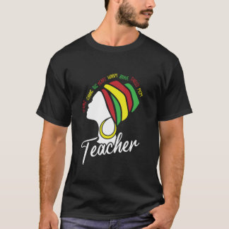 Black Teacher Mum Retro Afro Hair Melanin Pride Ma T-Shirt