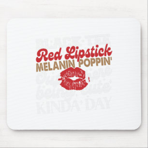 Black Tee Red Lipstick Melanin Juneteenth Black Hi Mouse Mat