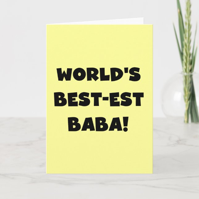Black Text Best-est Baba T-shirts and Gifts Card (Front)
