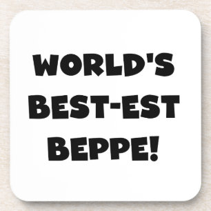 Black Text Best-est Beppe T-shirts and Gifts Coaster