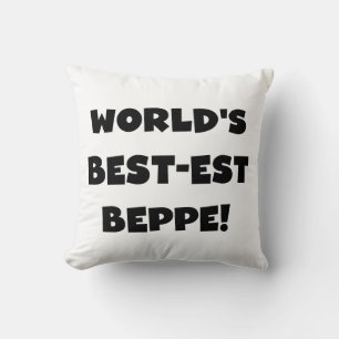 Black Text Best-est Beppe T-shirts and Gifts Cushion