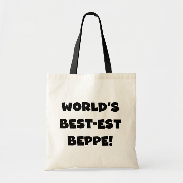 Black Text Best-est Beppe T-shirts and Gifts Tote Bag (Front)
