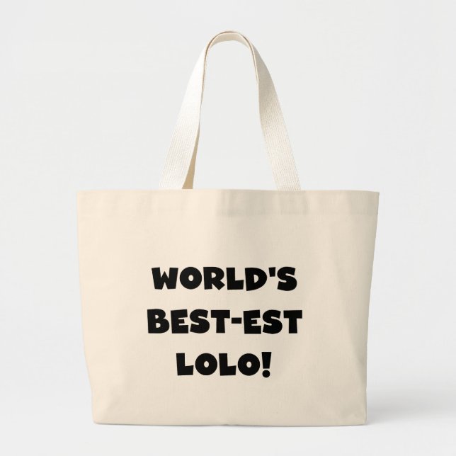 Black Text Best-est Lolo T-shirts and Gifts Large Tote Bag (Front)