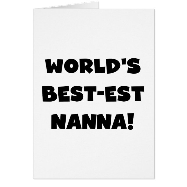 Black Text Best-est Nanna T-shirts and Gifts (Front)