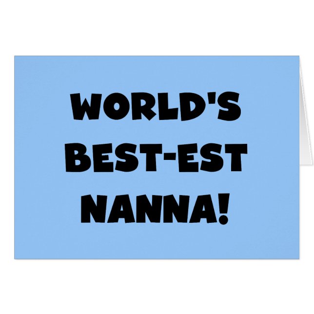 Black Text Best-est Nanna T-shirts and Gifts (Front Horizontal)