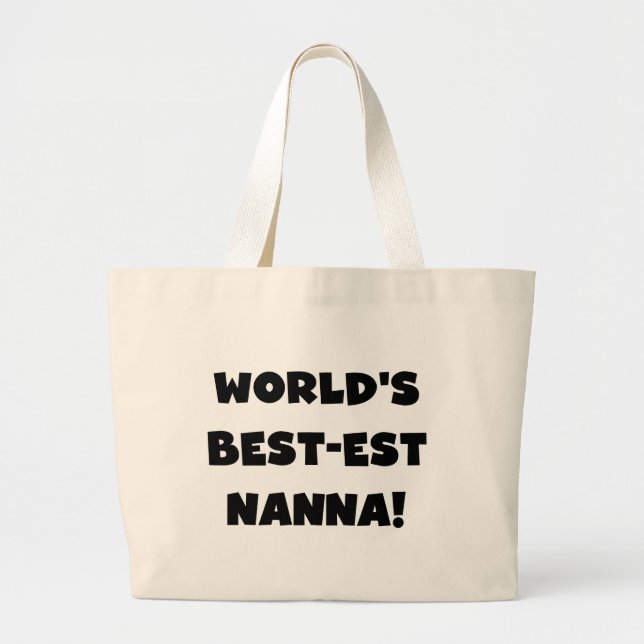 Black Text Best-est Nanna T-shirts and Gifts Large Tote Bag (Front)
