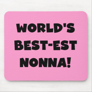 Black Text Best-est Nonna T-shirts and Gifts Mouse Mat