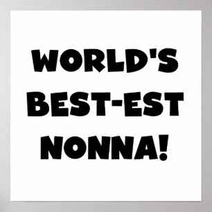 Black Text Best-est Nonna T-shirts and Gifts Poster