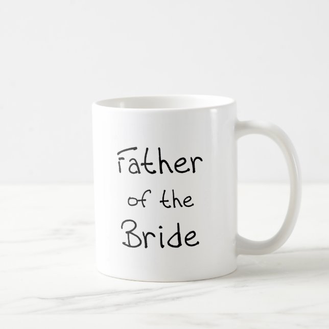 Black Text Father of Bride Coffee Mug (Right)