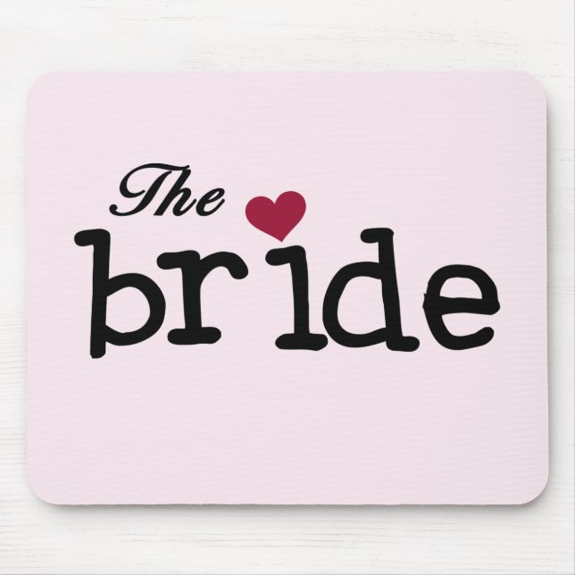 Black Text The Bride Tshirts and Gifts Mouse Mat (Front)