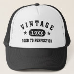Black Text Vintage Aged to Perfection Hat<br><div class="desc">Vintage 1944 1945 1946 1947 1948 1949 1950 1951 1952 1953 1954 1955 1956 1957 1958 1959 1960 1961 1962 1963 1964 1965 1966 1967 1968 1969 1970 1971 1972 1973 1974 1975 1976 1977 1978 1979 1980 1981 1982 1983 1984 Aged to Perfection. Funny 30th 31st 32nd 33rd 34th...</div>