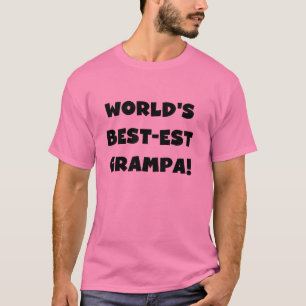 Black Text World's Best-est Grampa T-shirts Gifts