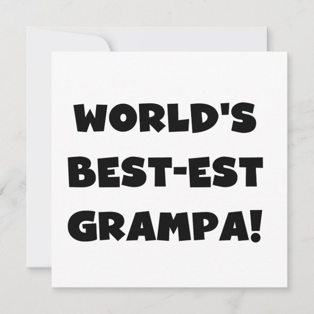 Black Text World's Best-est Grampa T-shirts Gifts (Front)