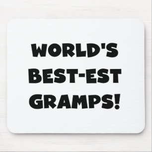 Black Text World's Best-est Gramps Gifts Mouse Mat