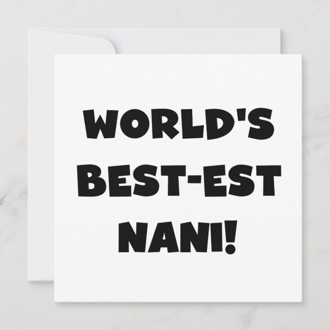 Black Text World's Best-est Nani T-shirts and Gift (Front)