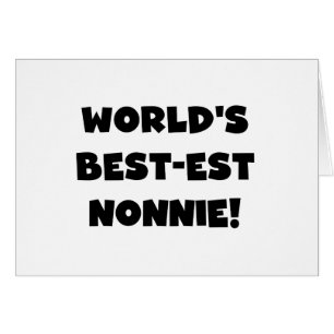 Black Text World's Best-est Nonnie Gifts