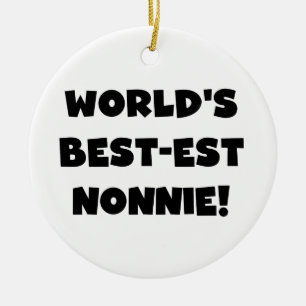 Black Text World's Best-est Nonnie Gifts Ceramic Tree Decoration