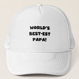 Black Text World's Best-est Papa Tshirts and Gifts Trucker Hat