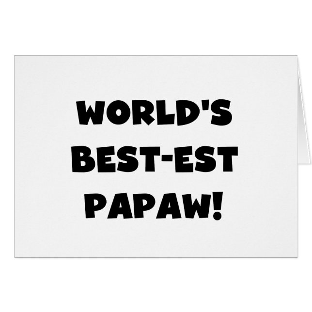 Black Text World's Best-est Papaw Gifts (Front Horizontal)
