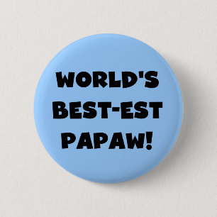 Black Text World's Best-est Papaw Gifts 6 Cm Round Badge
