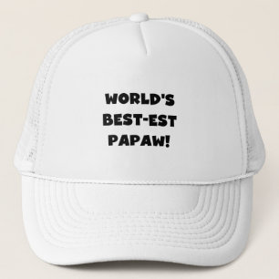 Black Text World's Best-est Papaw Gifts Trucker Hat