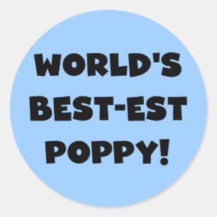 Black Text World's Best-est Poppy Gifts Classic Round Sticker