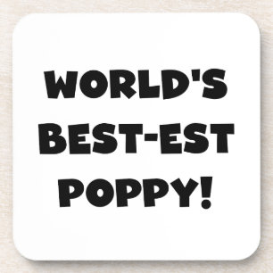 Black Text World's Best-est Poppy Gifts Coaster