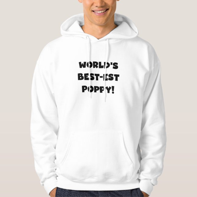 Black Text World's Best-est Poppy Gifts Hoodie (Front)