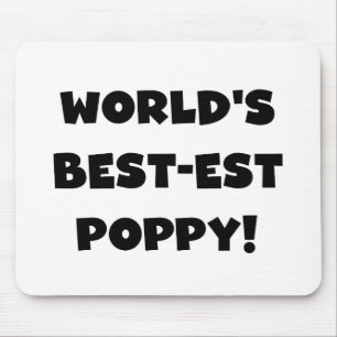 Black Text World's Best-est Poppy Gifts Mouse Mat