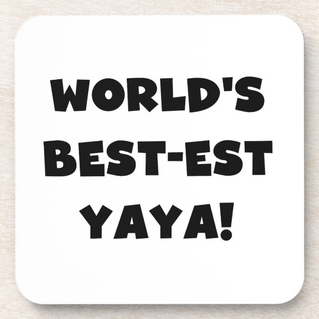 Black Text World's Best-est Yaya Gifts Coaster (Front)