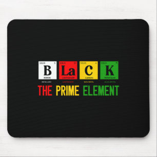 Black The Prime Element Black History Month Period Mouse Mat