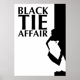 black tie affair : beautiful silhouette poster