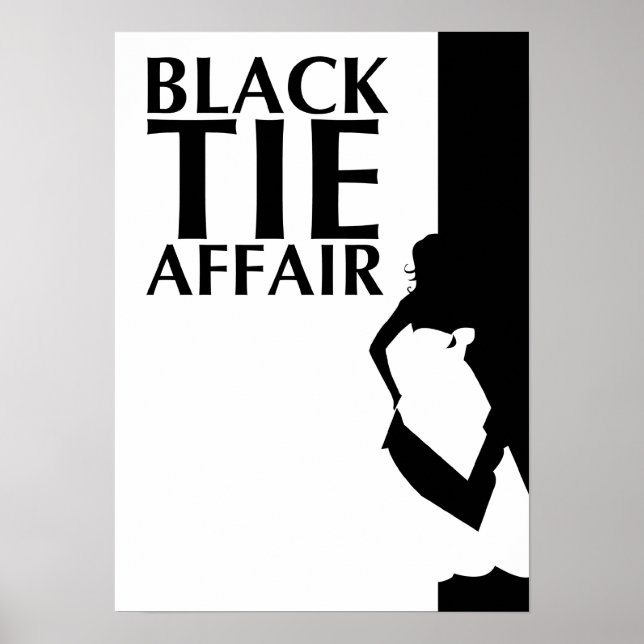 black tie affair : beautiful silhouette poster (Front)