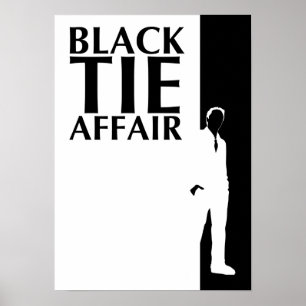 black tie affair : serious silhouette poster