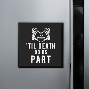 Black Til Death Do Us Part Wedding Custom Favours Magnet