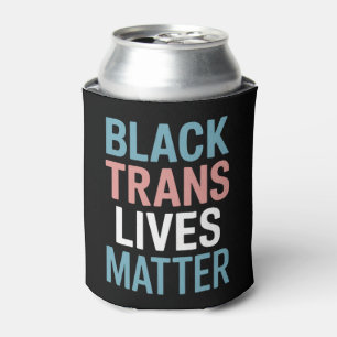 Black Trans LGBTQ Support Lives Matter Transgender Can Cooler