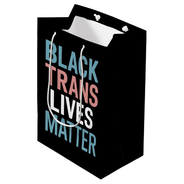 Black Trans LGBTQ Support Lives Matter Transgender Medium Gift Bag (Front Angled)